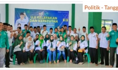 Bacaleg Partai Kebangkitan Bangsa (PKB) Tanggamus Ikuti Uji Kelayakan dan Kepatutan Politik