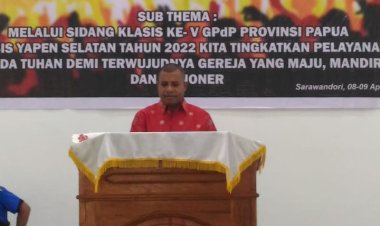 Buka Kegiatan Sidang Ke-V GPDP Klasis Yapen Selatan, Bupati Kepulauan Yapen harapkan "Tingkatkan Sinergitas Antar Umat, Para Hamba Tuhan Demi Terwujudnya Gereja yang Maju, Mandiri, dan Misioner"