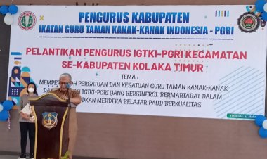 H. Sulwan Aboenawas Lantik Pengurus IGTKI - PGRI Kecamatan Se-Kabupaten Kolaka Timur Masa Bakti 2022-2027