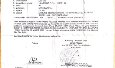 Waduh...!!!Diduga Tindak Pidana Kejahatan Informasi dan Transaksi Elektronik di Laporkan di Polda Lampung
