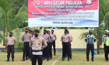 Polres Pulau Morotai :Gelar Apel Pasukan Operasi Kepolisian Terpusat Kieraha -2022