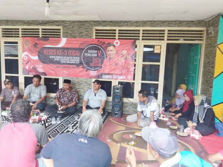 AHMAD SUPRIADI, SE,Anggota DPRD Kabupaten Tangerang Dari Fraksi PDI Perjuangan Gelar Reses Ke 3 Di Desa Dukuh