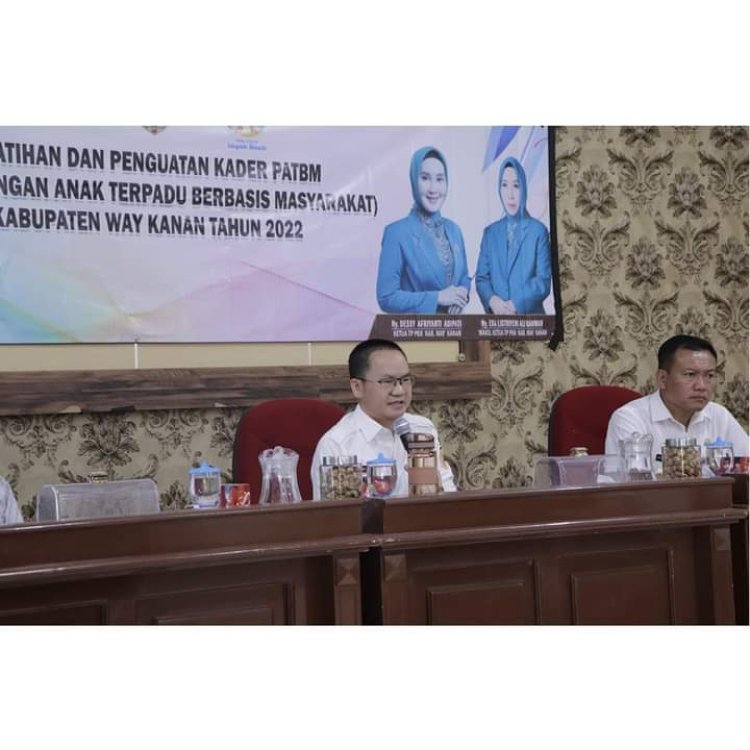 Sekretaris Daerah Kabupaten Way Kanan, Saipul, S.Sos., M.IP mewakili Bupati way kanan membuka kegiatan,(PATBM)