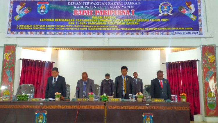 DPRD Kabupaten Kepulauan Yapen Gelar Rapat Paripurna I, LKPJ Kepala Daerah Tahun 2021 dan 2 (Dua) Rancangan Peraturan Daerah Tahun 2022