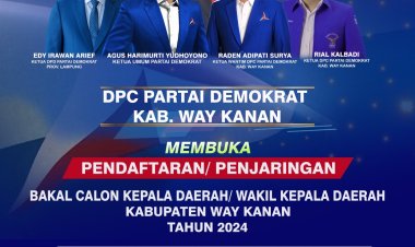 Partai Demokrat Way Kanan Mulai Buka Penjaringan Bacakada Way Kanan 2024-2029