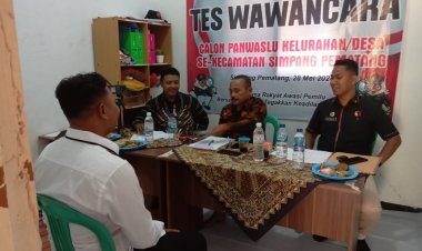 Monitoring Bawaslu Mesuji,Tes Wawancara Calon PKD di 105 Desa Pada 7 kecamatan