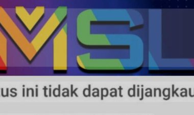 Aplikasi MSL Terblokir, Semua Jadi Korban