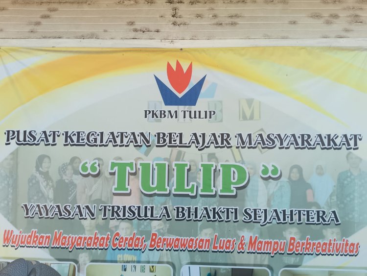 PKBM Tulip Dorong Kesetaraan Pendidikan Lewat AMBK Paket C 