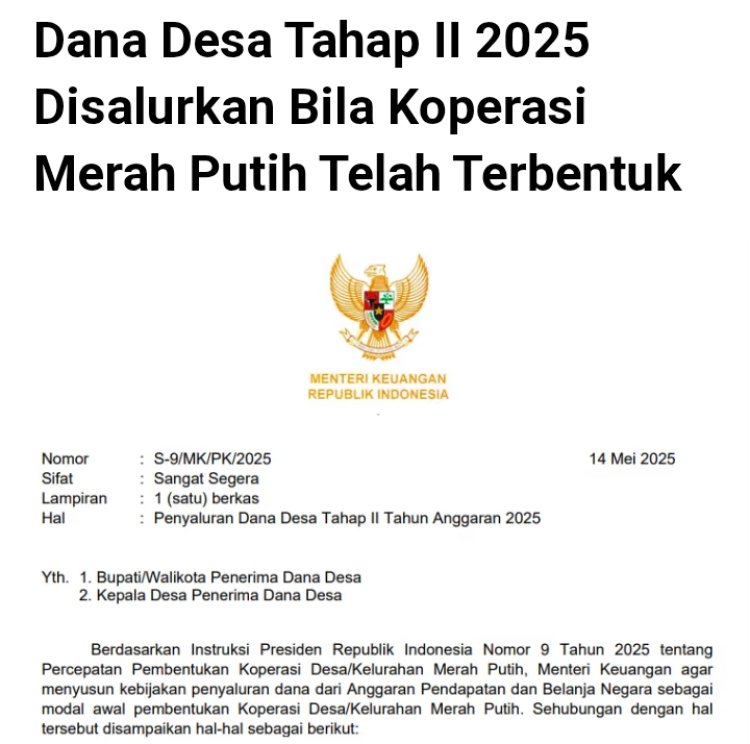 Dana Desa Tahap II 2025 Disalurkan Bila Koperasi Merah Putih Telah Terbentuk