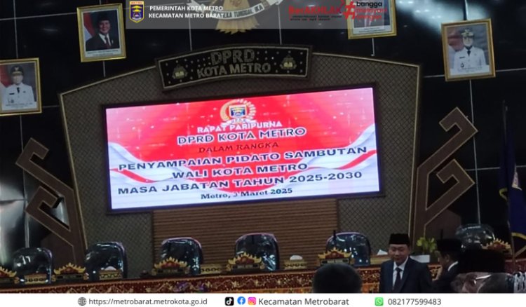 Rapat Paripurna DPRD Kota Metro Dalam Rangka Penyampaian Pidato Sambutan Wali Kota Metro Masa Jabatan Tahun 2025-2030.