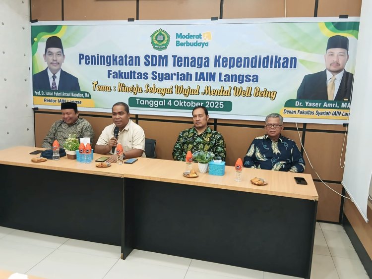 Warek I IAIN Langsa : Jangan Cepat Ngambek dalam Bekerja
