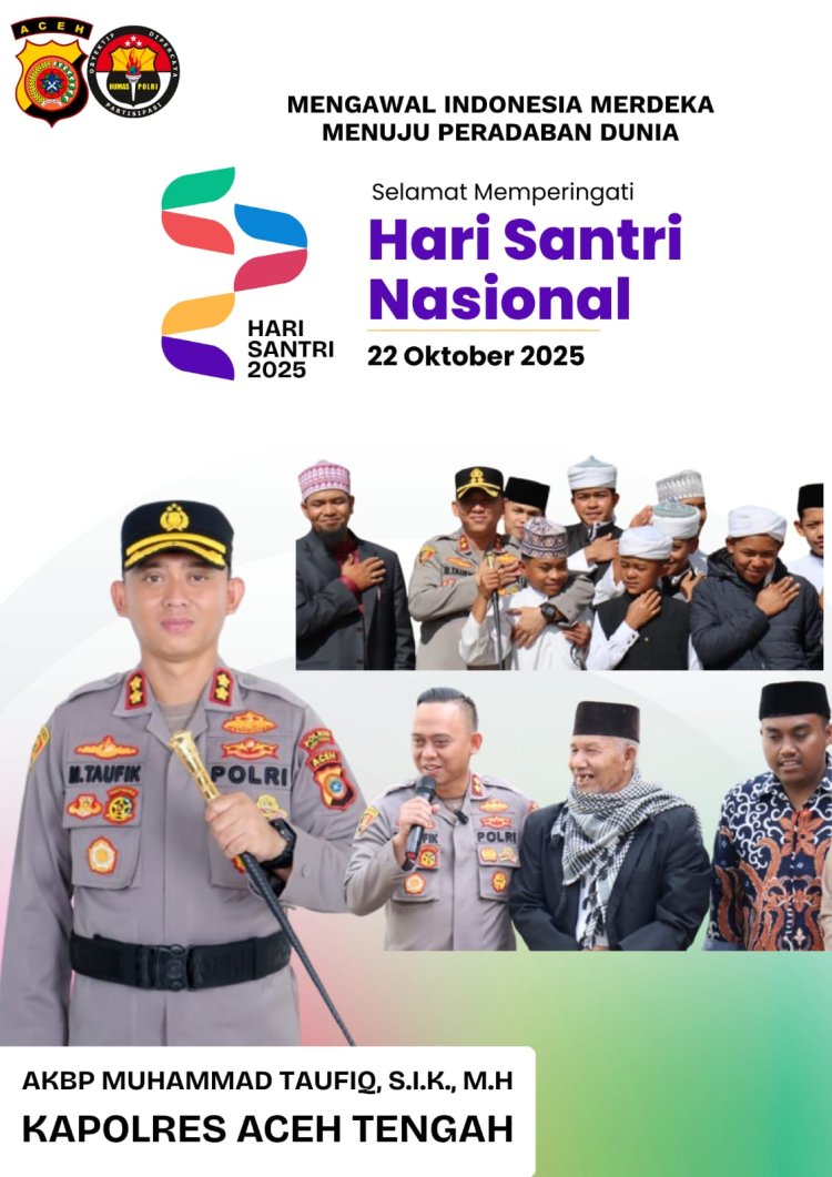 Kapolres Aceh Tengah Mengucapkan Selamat Hari Santri Nasional 2025