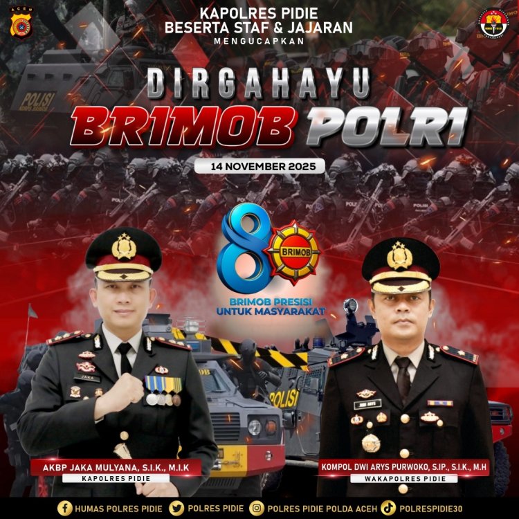 Kapolres Pidie Ucapkan Dirgahayu ke-80 Korps Brimob Polri, Tegaskan Komitmen Brimob Presisi untuk Masyarakat