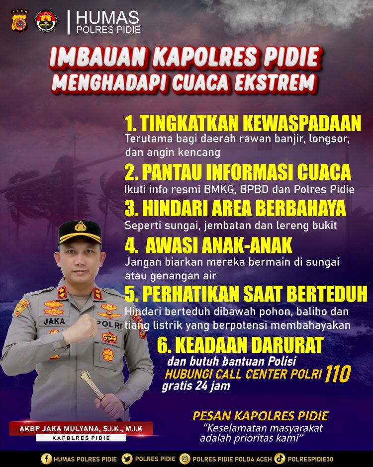 Kapolres Pidie Imbau Warga Tingkatkan Kewaspadaan Hadapi Cuaca Ekstrem