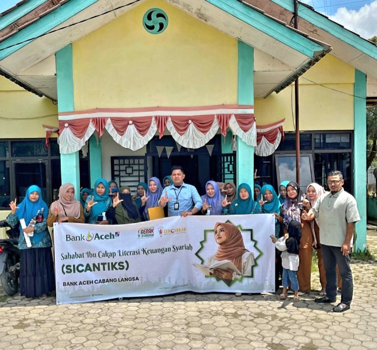 Kolaborasi Gampong Kapa dan Bank Aceh Syariah, SICANTIKS Edukasi Keuangan Syariah untuk Ibu PKK