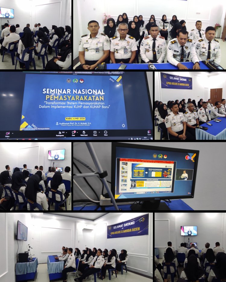 LPKA Banda Aceh Ikuti Seminar Nasional, Dorong Transformasi Pemasyarakatan Hadapi KUHP-KUHAP Baru