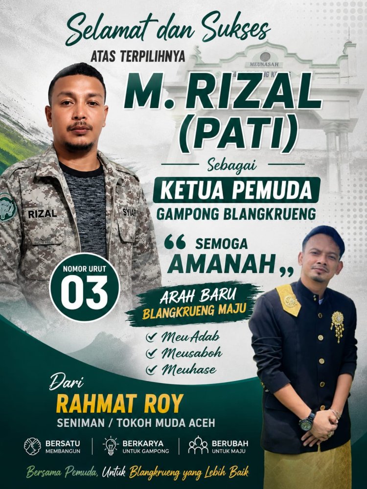M. Rizal Terpilih Pimpin Pemuda Blangkrueng, Rahmat Roy: Antusiasme Warga Luar Biasa