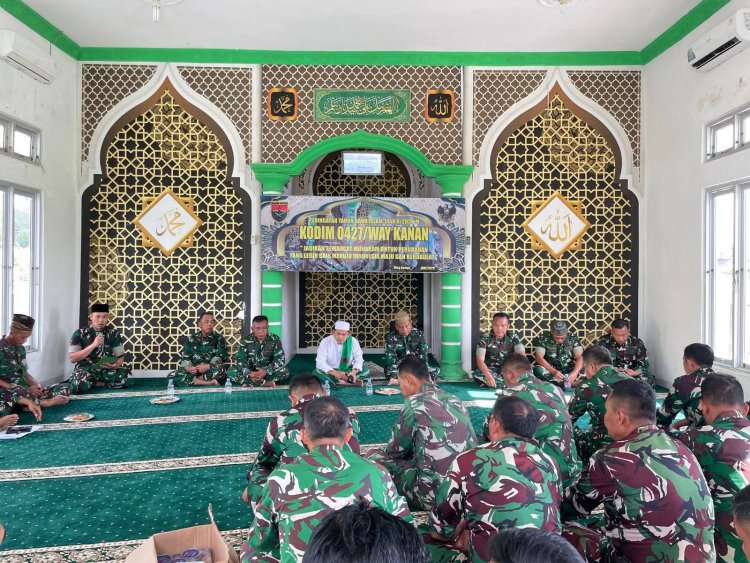 KODIM 0427/WAY KANAN GELAR PERINGATAN TAHUN BARU ISLAM 1448 H/2026 M, PERKUAT SEMANGAT MUHARAM MENUJU INDONESIA MAJU