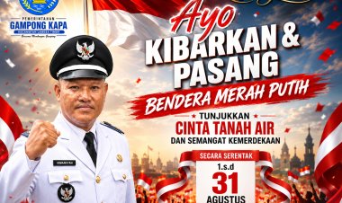 Sambut HUT ke-81 RI, Geuchik Gampong Kapa Ajak Seluruh Warga Pasang Bendera Merah Putih