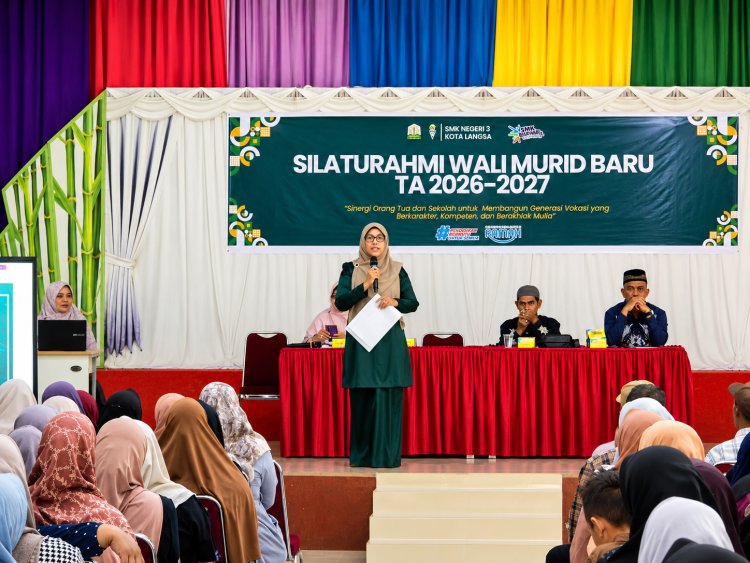 Bangun Sinergi Sejak Awal, SMK Negeri 3 Langsa Gelar Silaturahmi Wali Murid Baru TA 2026/2027