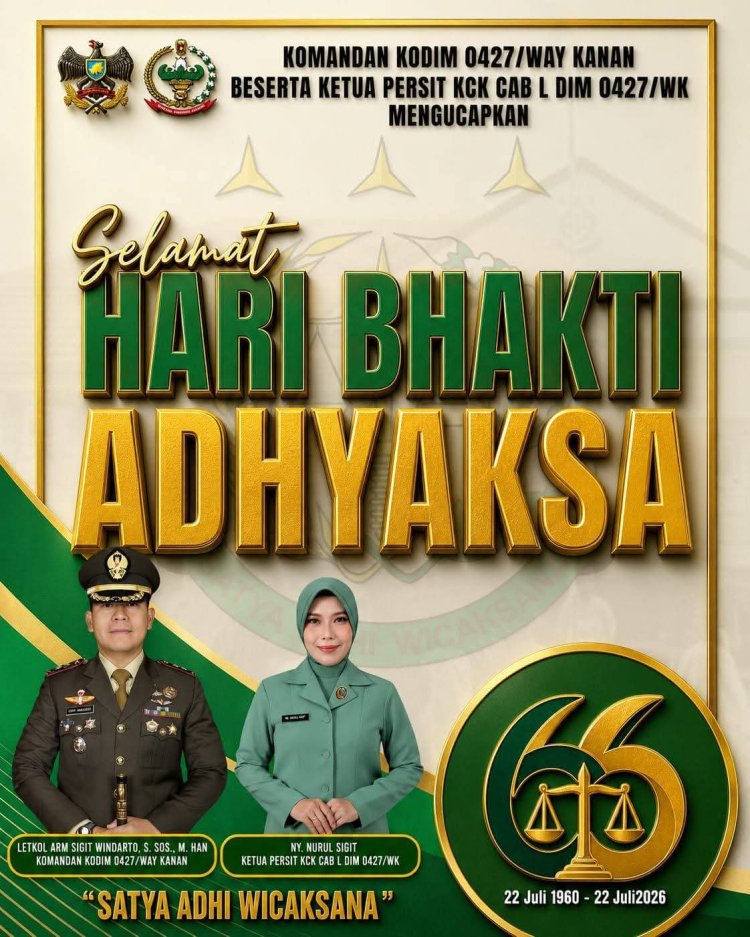 Dandim 0427/Way Kanan dan Ketua Persit KCK Cabang L Dim 0427/WK Ucapkan Selamat Hari Bhakti Adhyaksa ke-66   