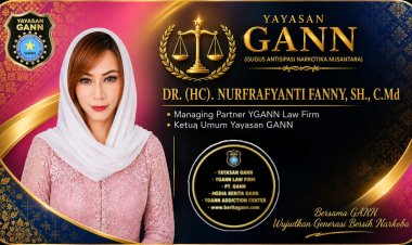 Ketua Umum Yayasan GANN (Gugus Antisipasi Narkotika Nusantara)