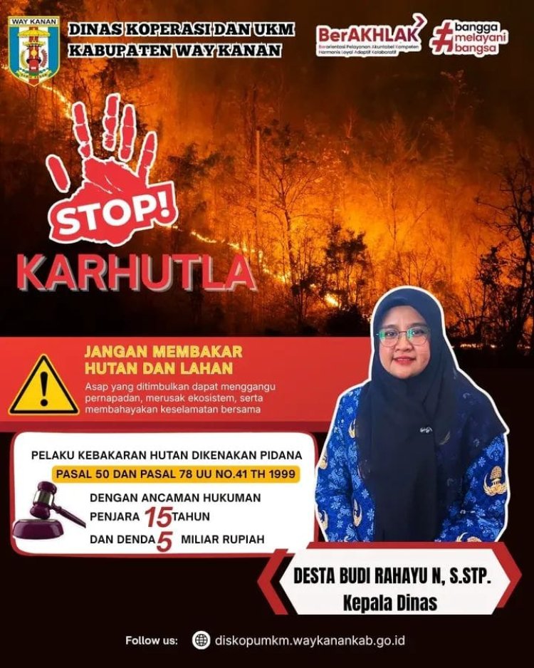 Satu Langkah Bersama untuk Bumi & Masa Depan! Dinas Koperasi Imbau Koperasi, UKM & Masyarakat Siaga Hadapi Karhutla!   