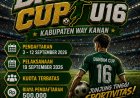 DANDIM CUP U-16 DIGELAR DI LAPANGAN MANUNGGAL, DANDIM 0427/WAY KANAN DORONG GENERASI MUDA BERPRESTASI