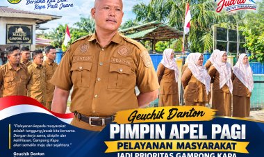 Geuchik Danton Pimpin Apel Pagi, Pelayanan Masyarakat Jadi Prioritas Gampong Kapa