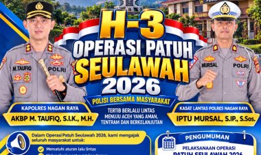 Operasi Patuh Seulawah 2026 Dimulai 26 Oktober, Satlantas Polres Nagan Raya Ajak Masyarakat Utamakan Keselamatan