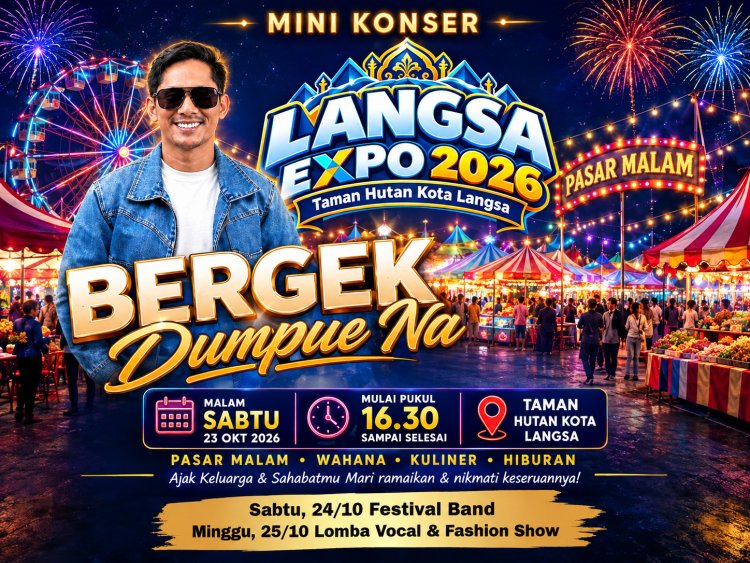 Langsa Expo 2026 Diperpanjang, Bergek Siap Meriahkan Kota Langsa
